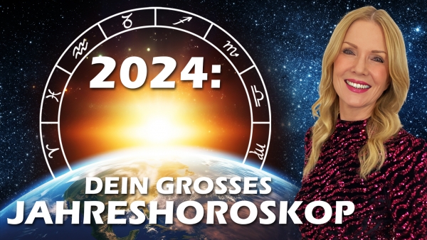 Das große Jahreshoroskop 2024