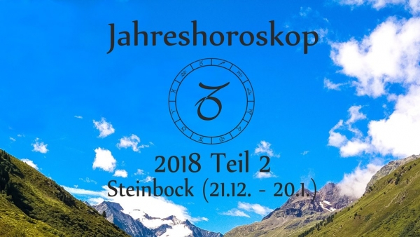Steinbock Jahreshoroskop 2018