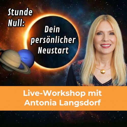 Workshop Stunde Null – Dein persönlicher Neustart Antonia Langsdorf d