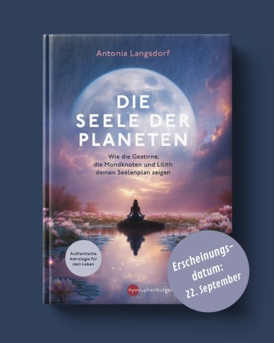 Die Seele der Planeten Antonia Langsdorf _ Die Seele der Planeten Antonia Langsdorf _